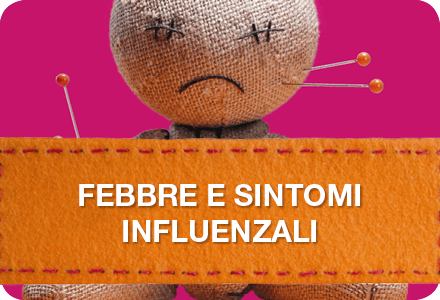 Febbre e sintomi influenzali